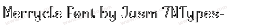 Merrycle Font by Jasm 7NTypes字体转换
